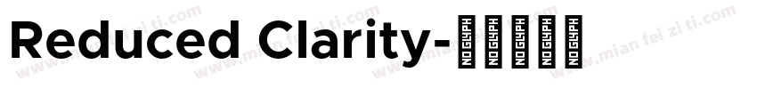 Reduced Clarity字体转换